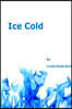 Ice Cold