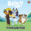 Bluey: Typewriter