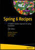 Spring 6 Recipes: A Problem-Solution Approach to Spring Framework