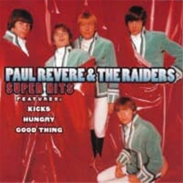 Paul Revere &amp; The Raiders / Super Hits (수입)