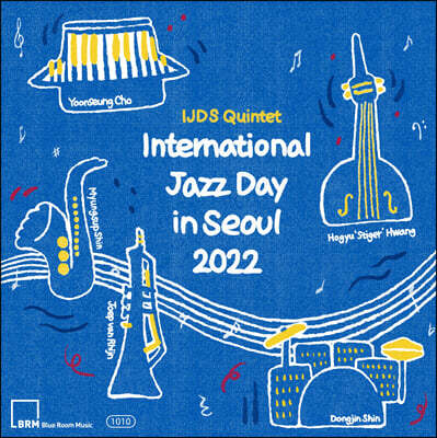 IJDS Quintet (IJDS 퀸텟) - International Jazz Day in Seoul 2022