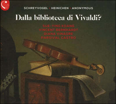 비발디의 제자가 기록한 17~18세기 독일 작곡가들과 작자 미상 이탈리아 양식 작품들 (Dalla biblioteca di Vivaldi?)