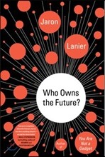 Who Owns the Future?