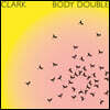 Clark (클락) - Body Double