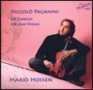 Mario Hossen 파가니니: 24개의 카프리스 - 마리오 호센 (Paganini : Carpices For Solo Violin Op.1)