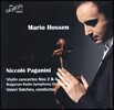 Mario Hossen 파가니니 : 바이올린 협주곡 2번, 4번 - 마리오 호센 (Paganini: Violin Concertos Nos.4 & 2)