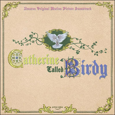 캐서린 콜드 버디 영화음악 (Catherine Called Birdy OST) [핑크 화이트 마블 컬러 2LP]