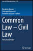 Common Law - Civil Law: The Great Divide?