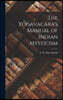 The Yogavacara's Manual of Indian Mysticism