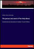 The person and work of The Holy Ghost: A doctrinal and devotional treatise. Fourth Edition
