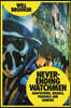 Never-Ending Watchmen