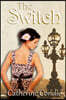 The Switch