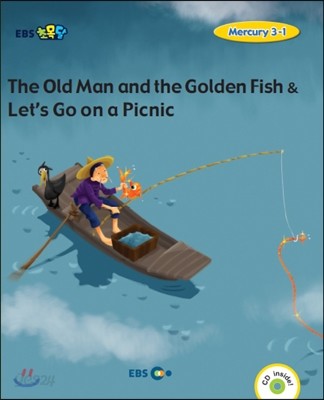 EBS 초목달 The Old Man and the Golden Fish &amp; Let’s Go on a Picnic - Mercury 3-1