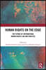 Human Rights on the Edge