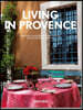 Living in Provence. 40th Ed.