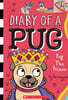 Diary of a Pug #9: Pug the Prince (A Branches Book)