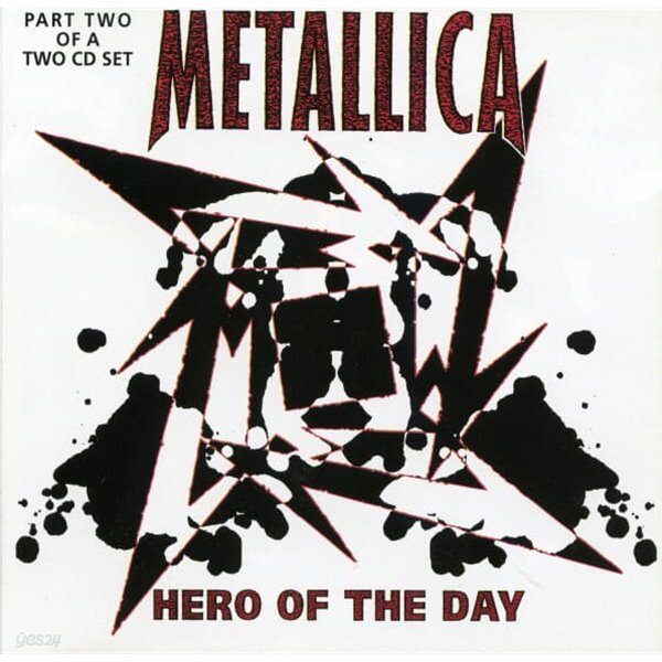 Metallica - Hero Of The Day Part 2 [SINGLE][국내제작반]