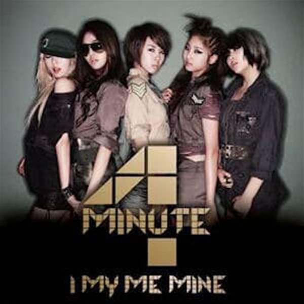 [중고] 포미닛 (4minute) / I My Me Mine (Limited Live Energy &#39;Muzik&#39; CD+DVD Japan A Version/dj0115)