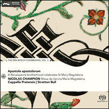 Stratton Bull 덴 보스 악보집 3집 - 마리아 막달레나를 기리는 르네상스 작품들 (The Den Bosch Choirbooks Vol.3 - A Renaissance brotherhood celebrates St Mary Magdalene)