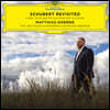 Matthias Goerne 슈베르트 가곡 오케스트라 반주 편곡집 - 마티아스 괴르네 (Schubert Revisited)