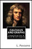 Calculus And Graphs: Simplified For A First Brief Course