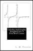 Calculus And Graphs: Simplified For A First Brief Course