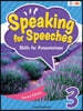 Speaking for Speeches 2/E, 3