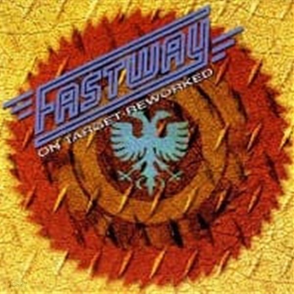 Fastway / On Target - Reworked (수입) (희귀)