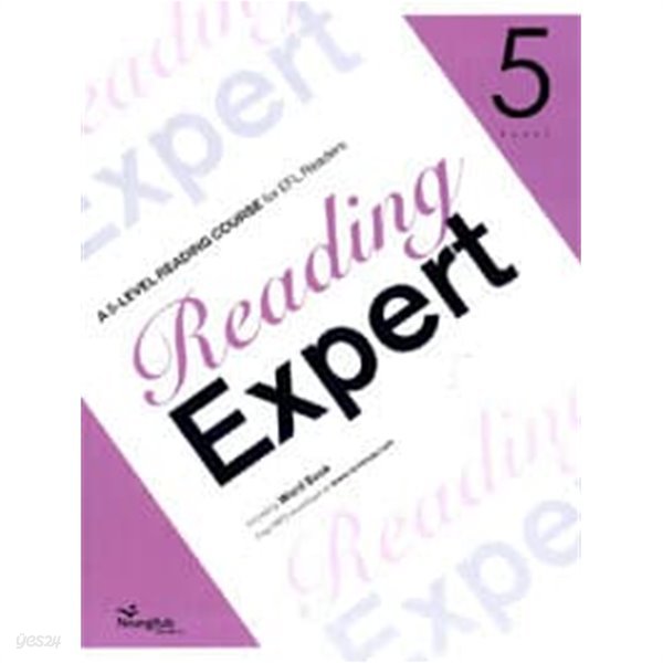 Reading Expert 5 - A 5-level Reading Course for EFL Readers **교사용