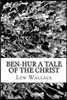 Ben-Hur a Tale of the Christ