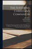 The Suffering Christian's Companion: A Token for Mourners, by the Rev. J. Playel; Best Preparation for Suffering, by E. Polhill, Esq.; Welcome to the