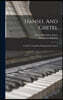 Hansel And Gretel: A Guide To Engelbert Humperdinck's Opera