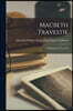 Macbeth Travestie: A Burlesque in Two Acts