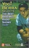 Yogi Berra Selects the Best Baseball Radio, Vol. 1