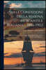 Sulle Condizioni Della Marina Mercantile Italiana ... 1886-1902: Relazione Del Direttore Generale Della Marina Mercantile A S.e. Il Ministro Della Mar