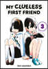 My Clueless First Friend 03