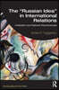 “Russian Idea” in International Relations