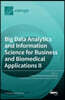 Big Data Analytics and Information Science for Business and Biomedical Applications II