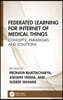Federated Learning for Internet of Medical Things