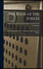 The Book of the Jubilee: In Commemoration of the Ninth Jubilee of the University of Glasgow