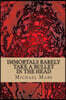 Immortals Rarely Take a Bullet in the Head: the god poems of michael mars