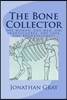 The Bone Collector: One woman, one man, one brontosaurus, one love. One brontosaurus?