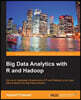Big Data Analytics with R and Hadoop