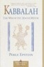 Kabbalah: The Way of The Jewish Mystic