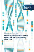 FPGA Implementation of the FM-Index String Matching algorithm