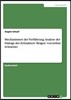 Mechanismen Der Verfuhrung. Analyse Der Dialoge Des Zehnakters 'Reigen' Von Arthur Schnitzler