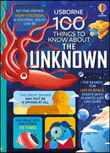 100 Things to Know About the Unknown