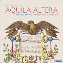 Federica Bianchi 초기 건반음악 작품들 (Aquila altera)