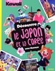 Decouvre le Japon et la Coree