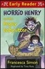Horrid Henry and the Bogey Babysitter